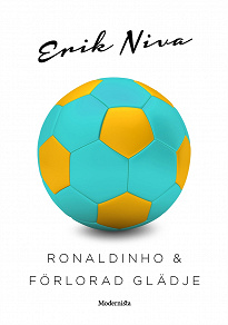 Omslagsbild för Ronaldinho & förlorad glädje