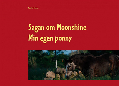Omslagsbild för Sagan om Moonshine: Min egen ponny