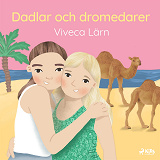 Cover for Dadlar och dromedarer
