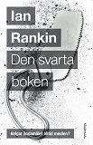 Bokomslag för Den svarta boken (Femte boken om John Rebus)