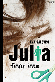 Cover for Julia finns inte