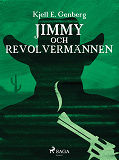 Omslagsbild för Jimmy och revolvermännen