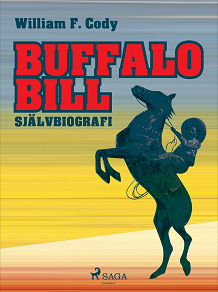 Omslagsbild för Buffalo Bill: Självbiografi