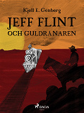 Omslagsbild för Jeff Flint och guldrånaren