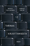 Omslagsbild för 12 tarinaa kirjoittamisesta