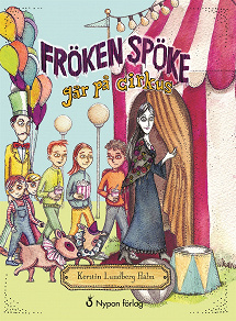 Omslagsbild för Fröken Spöke går på cirkus