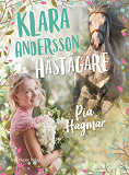 Omslagsbild för Klara Andersson, hästägare (lättläst)