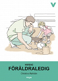 Cover for Vardag - Föräldraledig