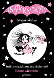 Omslagsbild för Isadora Moon börjar skolan