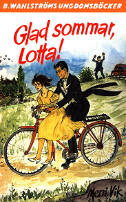 Omslagsbild för Lotta 43 - Glad sommar, Lotta!