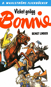 Omslagsbild för Bonnie 18 - Vicket gnägg, Bonnie