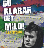 Omslagsbild för Milo 3: Du klarar det, Milo!