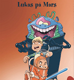 Cover for Lukas 6: Lukas på Mars
