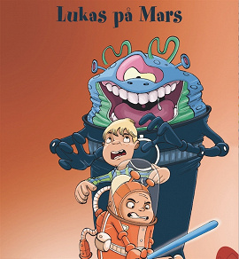 Omslagsbild för Lukas 6: Lukas på Mars