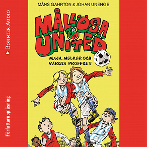 Cover for Mållösa United. Maja, Melker och värsta proffset