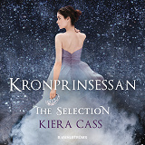 Cover for The Selection 4 - Kronprinsessan