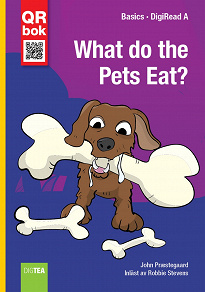 Omslagsbild för What do the Pets Eat? - DigiRead A