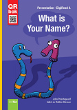 Omslagsbild för What is Your Name? - DigiRead A