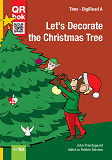 Omslagsbild för Let’s Decorate the Christmas Tree - DigiRead A