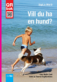 Omslagsbild för Vill du ha en hund? - DigiLäs Mini