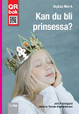 Omslagsbild för Kan du bli prinsessa?  - DigiLäs Mini A