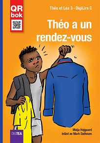 Omslagsbild för Théo a un  rendez-vous - DigiLire C