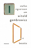 Omslagsbild för Om De besatta av Witold Gombrowicz