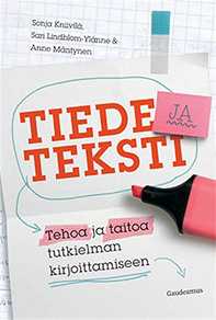 Omslagsbild för Tiede ja teksti: Tehoa ja taitoa tutkielman kirjoittamiseen