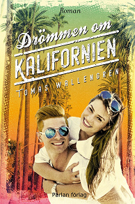 Cover for Drömmen om Kalifornien