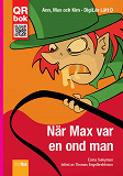 Omslagsbild för När Max var en ond man - DigiLäs D