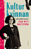 Cover for Kulturkvinnan : och andra texter