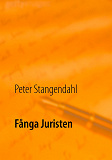 Cover for Fånga Juristen: Humorbok