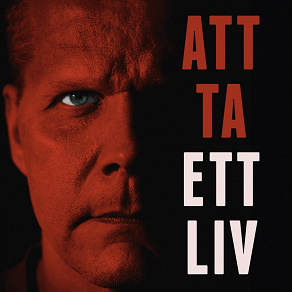 Cover for Att ta ett liv : fallet Kaj Linna och Kalamarksmordet