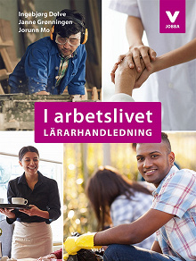 Omslagsbild för I arbetslivet Lärarhandledning