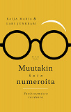 Omslagsbild för Muutakin kuin numeroita