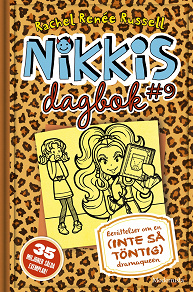 Cover for Nikkis dagbok #9: Berättelser om en (INTE SÅ TÖNTIG) dramaqueen