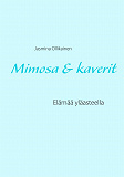 Omslagsbild för Mimosa & kaverit: Elämää yläasteella