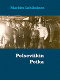 Omslagsbild för Polseviikin Poika