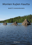 Omslagsbild för Monien kujien kautta: Runoja