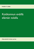 Omslagsbild för Kotikonnun eväillä elämän tolalla: Aikamatkalla ihmisten parissa