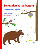 Omslagsbild för Hunajakarhu ja hunaja: tarinarunoja lapsille