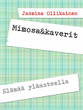 Omslagsbild för Mimosa&kaverit: Elämää yläasteella