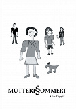 Omslagsbild för Mutterisommeri: Valtaa ja voimaa