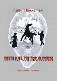 Omslagsbild för Mihailin sormus: Historiallinen romaani