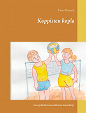 Omslagsbild för Koppisten kopla: lentopalloharrastusaiheinen lastenkirja