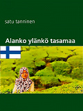 Omslagsbild för Alanko ylänkö tasamaa: runokirja