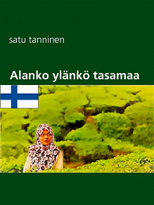 Omslagsbild för Alanko ylänkö tasamaa: runokirja