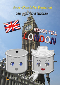 Omslagsbild för Den grå kastrullen reser till London