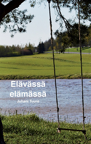 Omslagsbild för Elävässä elämässä