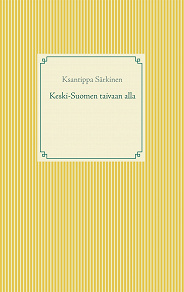 Omslagsbild för Keski-Suomen taivaan alla